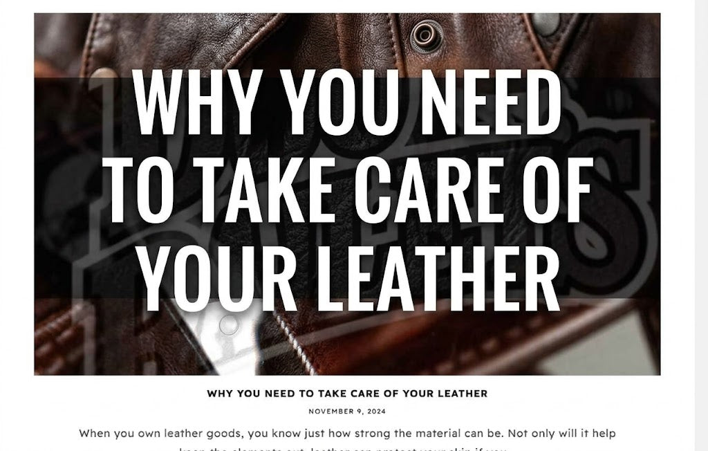Why You Need to Take Care of Your Leather